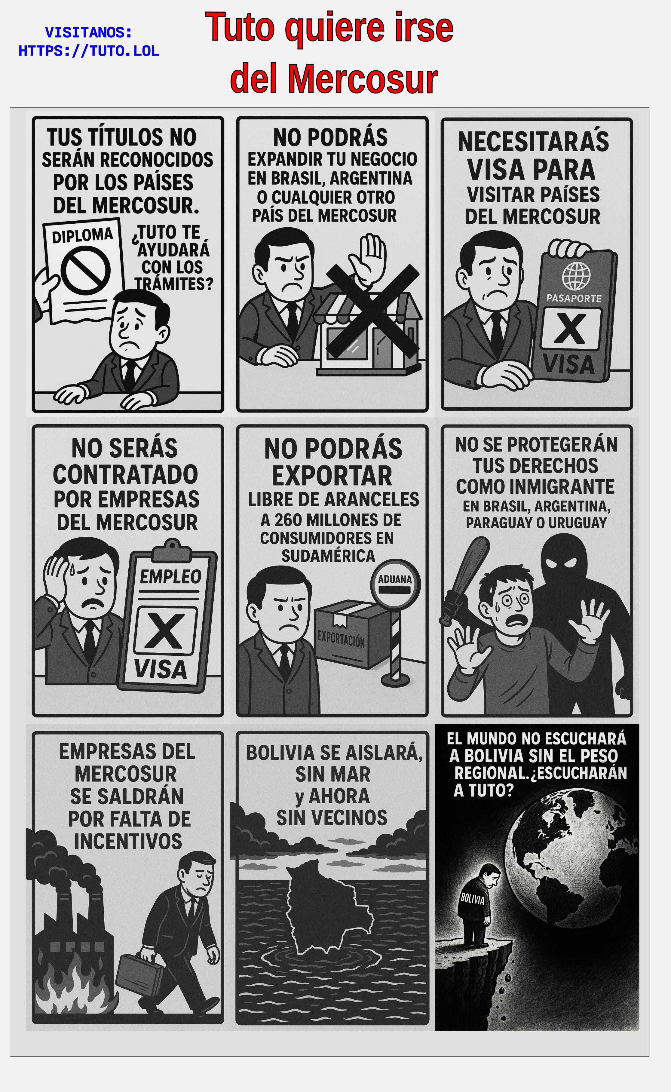 Tuto quiere irse del mercosur, estas son las consecuencias
